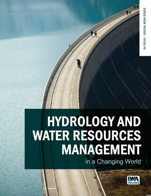 Hydrology And Water Resources Management In A Changing World (In Focus ...