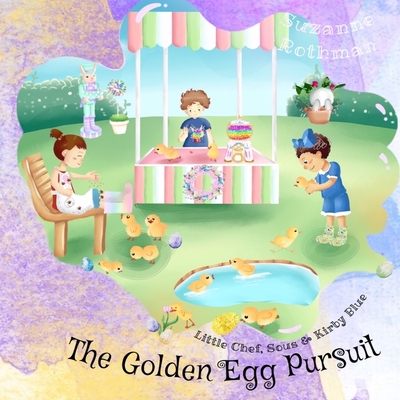 Little Chef, Sous, and Kirby Blue: The Golden Egg Pursuit