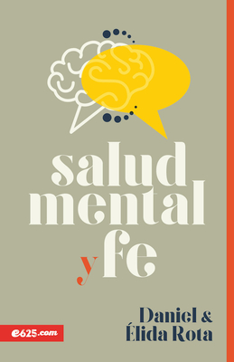 Salud Mental Y Fe By Daniel Y. Elida Rota Cover Image