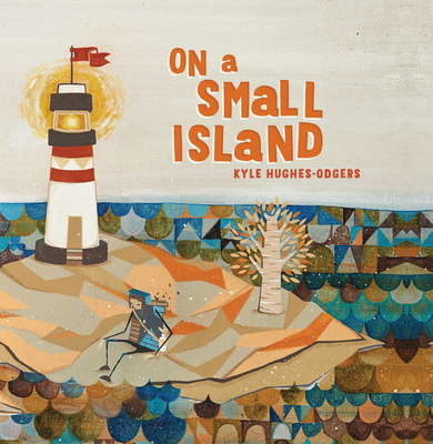 On a Small Island By Kyle Hughes-Odgers Cover Image