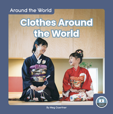 Clothes Around the World Cover Image