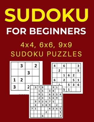 Sudoku for kids : A collection of 150 Sudoku puzzles including 4x4 puzzles,  6x6 puzzles and 9x9 puzzles (Paperback) - Yahoo Shopping