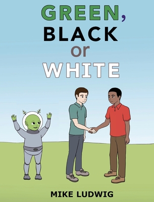 Green, Black or White Cover Image