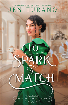 To Spark a Match (Matchmakers) Cover Image