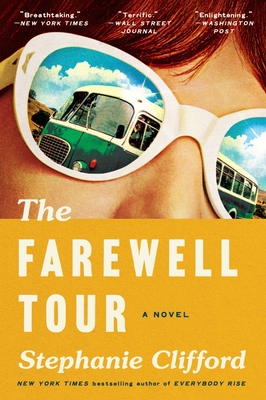 The Farewell Tour: A Novel Cover Image