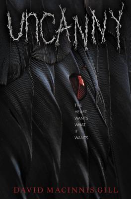 Uncanny By David Macinnis Gill Cover Image