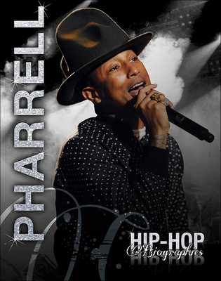 Pharrell Williams (Hip-Hop Biographies) By Saddleback Educational Publishing Cover Image