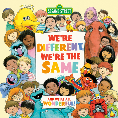 We're Different, We're the Same (Sesame Street) By Bobbi Kates, Joe Mathieu (Illustrator) Cover Image