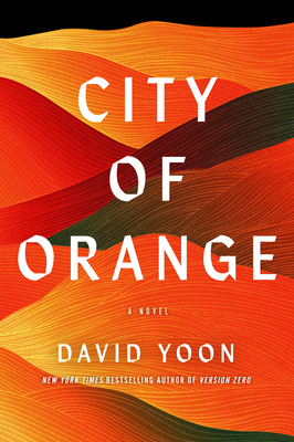 cover of City of Orange by David Yoon.