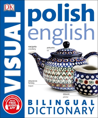 Polish-English Bilingual Visual Dictionary (DK Bilingual Visual Dictionaries) Cover Image
