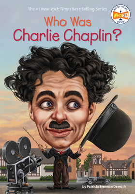 Cover for Who Was Charlie Chaplin? (Who Was?)
