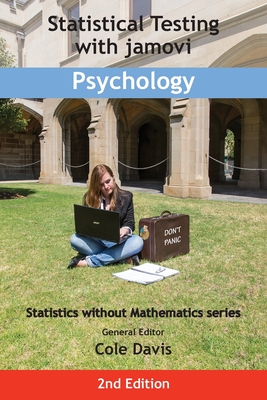 Statistical Testing with jamovi Psychology: Second Edition Cover Image