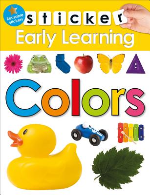 Sticker Early Learning: Colors: With Reusable stickers Cover Image