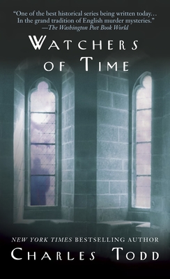 Watchers of Time: An Inspector Ian Rutledge Novel