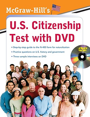 McGraw-Hill's U.S. Citizenship Test with DVD [With DVD] Cover Image