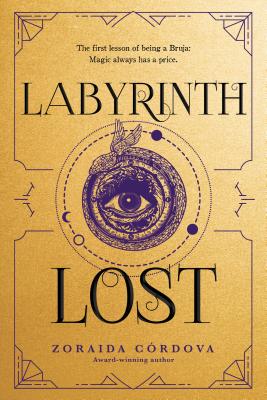 Cover for Labyrinth Lost (Brooklyn Brujas #1)