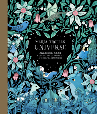 Maria Trolle's Universe Coloring Book By Maria Trolle (Illustrator) Cover Image