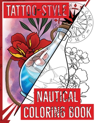 Tattoo-Style nautical coloring book Cover Image