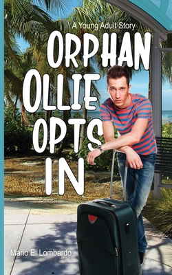 Orphan Ollie Opts In Cover Image
