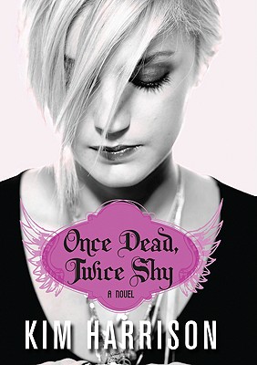 Cover Image for Once Dead, Twice Shy: A Novel