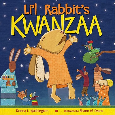 Li'l Rabbit's Kwanzaa: A Kwanzaa Holiday Book for Kids Cover Image