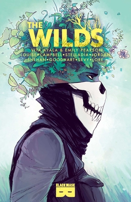 The Wilds By Vita Ayala, Emily Pearson (Illustrator), Natasha Alterici (Illustrator) Cover Image