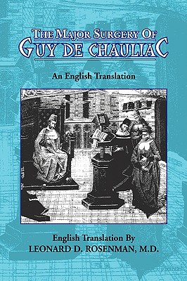 The Major Surgery of Guy de Chauliac Cover Image
