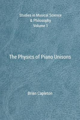The Physics of Piano Unisons Cover Image