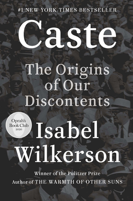 Caste: The Origins of Our Discontents