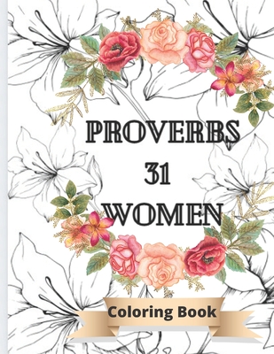 Proverbs 31 Women coloring books: Bible based verses Cover Image
