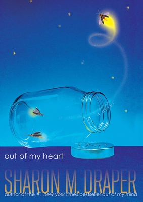 Out of My Heart By Sharon M. Draper Cover Image