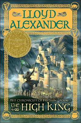 The High King (Chronicles of Prydain #5) By Lloyd Alexander Cover Image