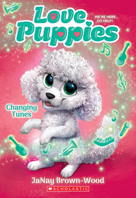 Changing Tunes (Love Puppies #5)