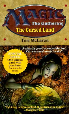 The Cursed Land (Magic: The Gathering #5)