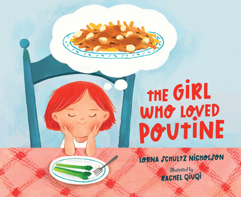 The Girl Who Loved Poutine Cover Image