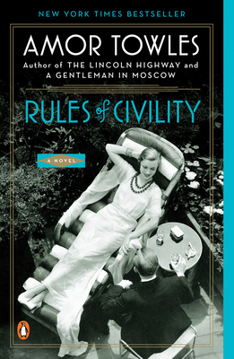 Rules of Civility: A Novel