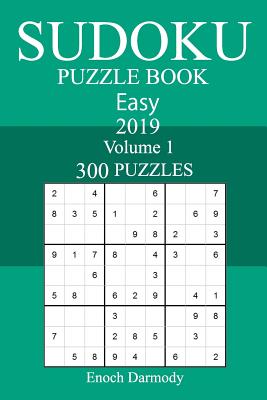 300 Easy Sudoku Puzzle Book 2019 Cover Image