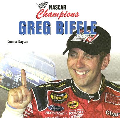 Greg Biffle (NASCAR Champions) By Connor Dayton Cover Image