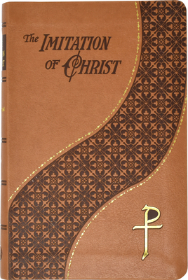 The Imitation of Christ: Thomas A. Kempis By Thomas a. Kempis Cover Image