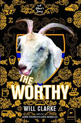The Worthy: A Ghost's Story Cover Image