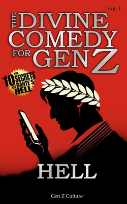 The Divine Comedy for Gen Z - Hell: Dante's Hell Gen Z - New Divine Comedy, Dante's Inferno, Comic, Classic, Esilarant Book for Teens, Gen X, Gift Boo