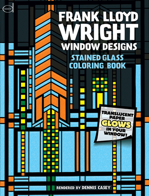 Stained Glass Window Designs of Frank Lloyd Wright (Dover Design Coloring Books) Cover Image