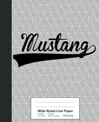 Wide Ruled Line Paper: MUSTANG Notebook By Weezag Cover Image