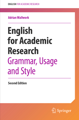 English for Academic Research: Grammar, Usage and Style Cover Image