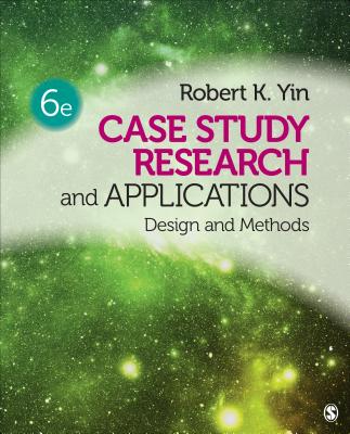 Case Study Research and Applications: Design and Methods By Robert K. Yin Cover Image