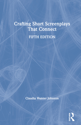 Crafting Short Screenplays That Connect Cover Image