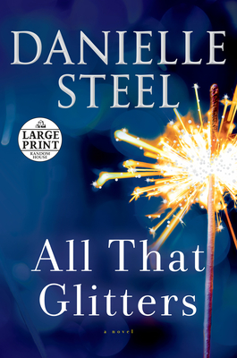 All That Glitters: A Novel Cover Image