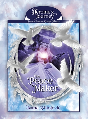 The Peace Maker By Ivana Milojevic Cover Image