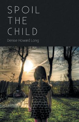 Cover for Spoil the Child