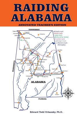 Raiding Alabama: Annotated Teacher's Edition Cover Image